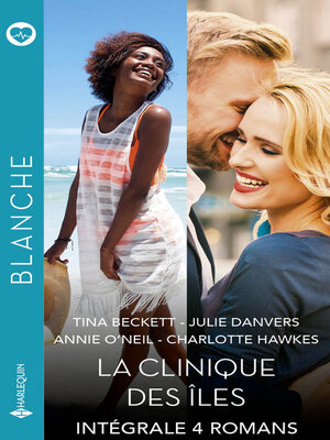 cover image of La clinique des îles--Intégrale 4 romans